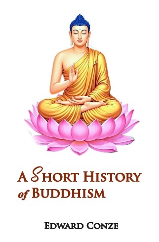 A Short History of Buddhism