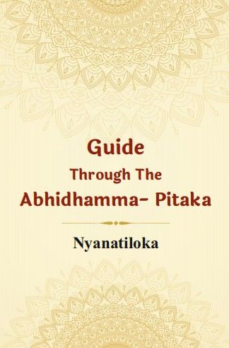 Guide Through The Abhidhamma-Pitaka