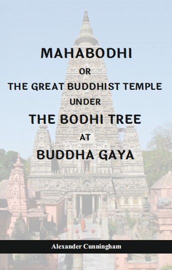 Mahabodhi or the Great Buddhist Temple