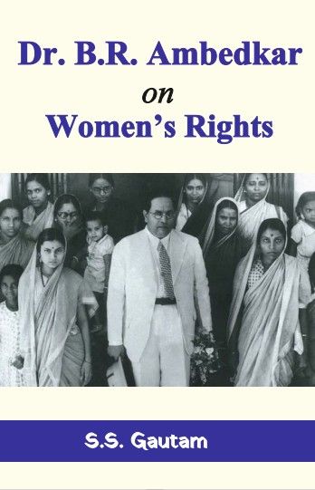 Dr. B.R. Ambedkar on Women's Rights