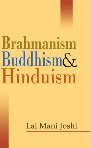 Brahmanism, Buddhism & Hinduism