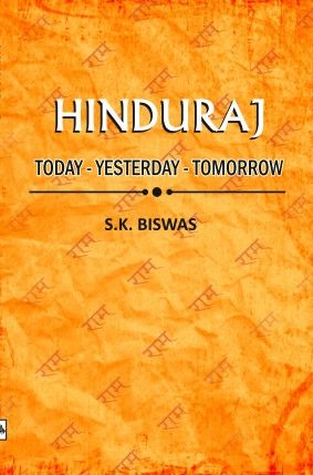 Hinduraj : Yesterday, Today, Tomarrow