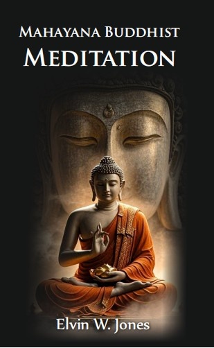 Mahayana Buddhist Meditation
