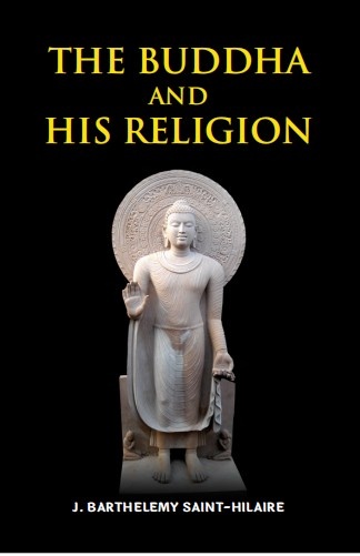The Buddha and His Religion